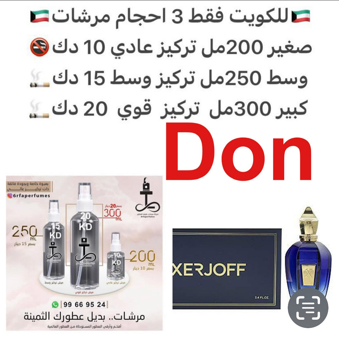 مكونات العطر

التبغ

الويسكي

البارود

#طرفه_وسكي #طرفه_اكسرجوف للطلبات من الكويت ودول مجلس التعاون فقط كابجر من صور عطوركم الاصليه من متجرنا الاكتروني او جوجل او انستقرامنا او من الاصلي المتوفر  لديكم وارسال الصور  والعنوان وحجم العطر المطلوب على وتس اب